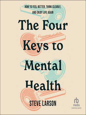 cover image of The Four Keys to Mental Health